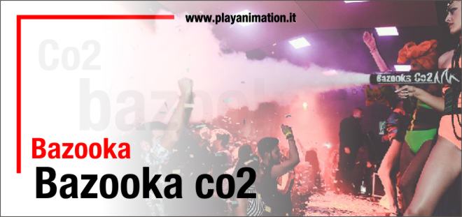 bazooka co2 napoli